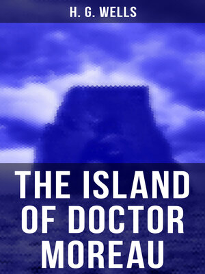 cover image of THE ISLAND OF DOCTOR MOREAU